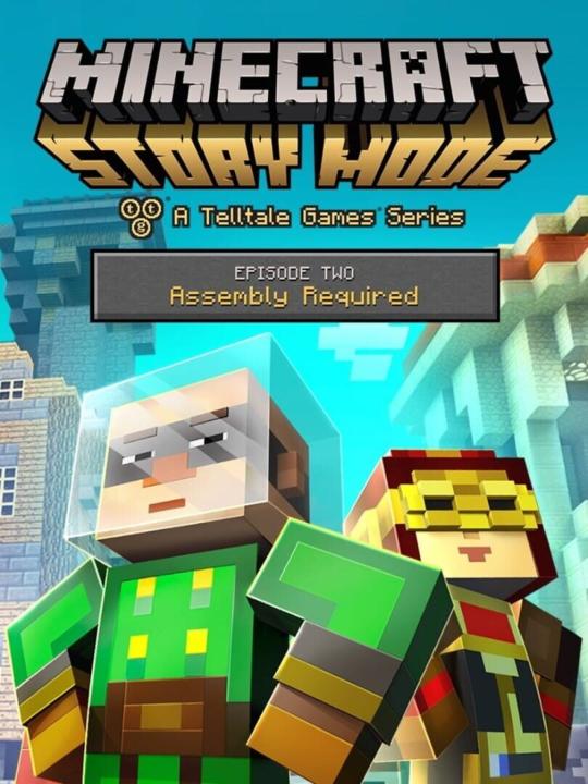Minecraft: Story Mode - Episode 2: Assembly Required