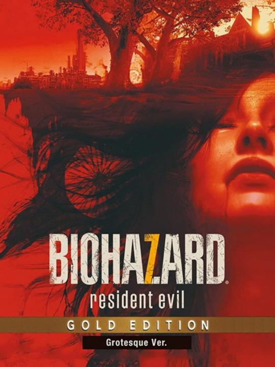 Resident Evil 7: Biohazard - Gold Edition Grotesque Version