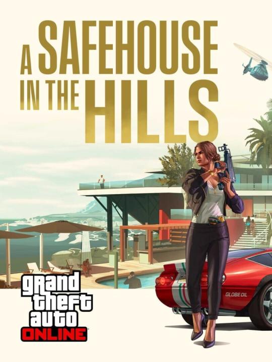 Grand Theft Auto Online: A Safehouse in the Hills