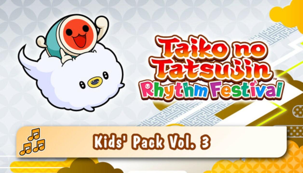 Taiko no Tatsujin: Rhythm Festival - Kids' Pack Vol. 3