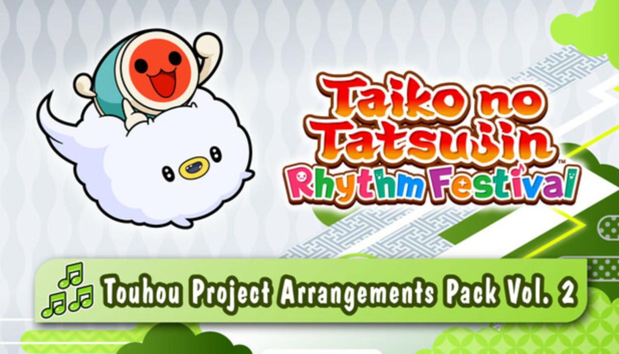 Taiko no Tatsujin: Rhythm Festival - Touhou Project Arrangements Pack Vol. 2